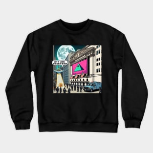 Bitcoin UFO Abduction Get In Loser Crewneck Sweatshirt